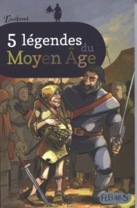 Couverture d’ouvrage : 5 légendes du Moyen Âge