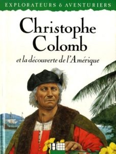 Couverture d’ouvrage : Christophe Colomb et la découverte de l'Amérique