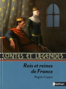 Couverture d’ouvrage : Rois et reines de France 