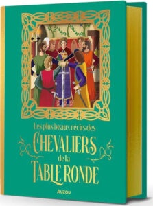 Couverture d’ouvrage : Les plus beaux récits des Chevaliers de la Table ronde
